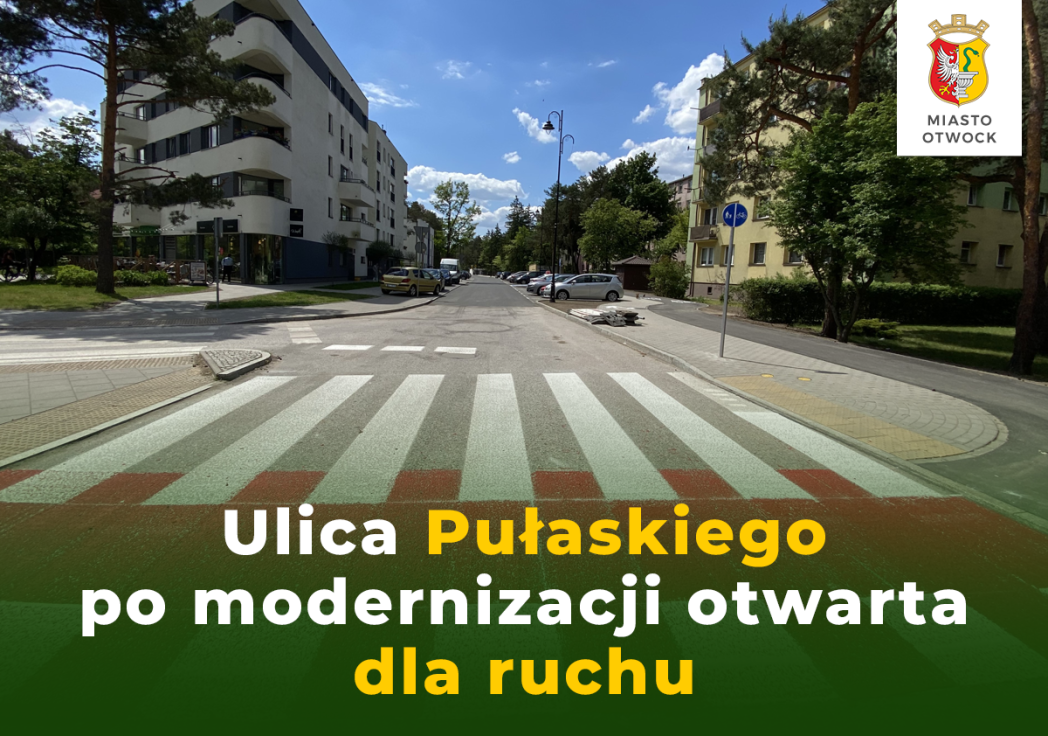 Od 26 maja ul. Pułaskiego otwarta dla ruchu