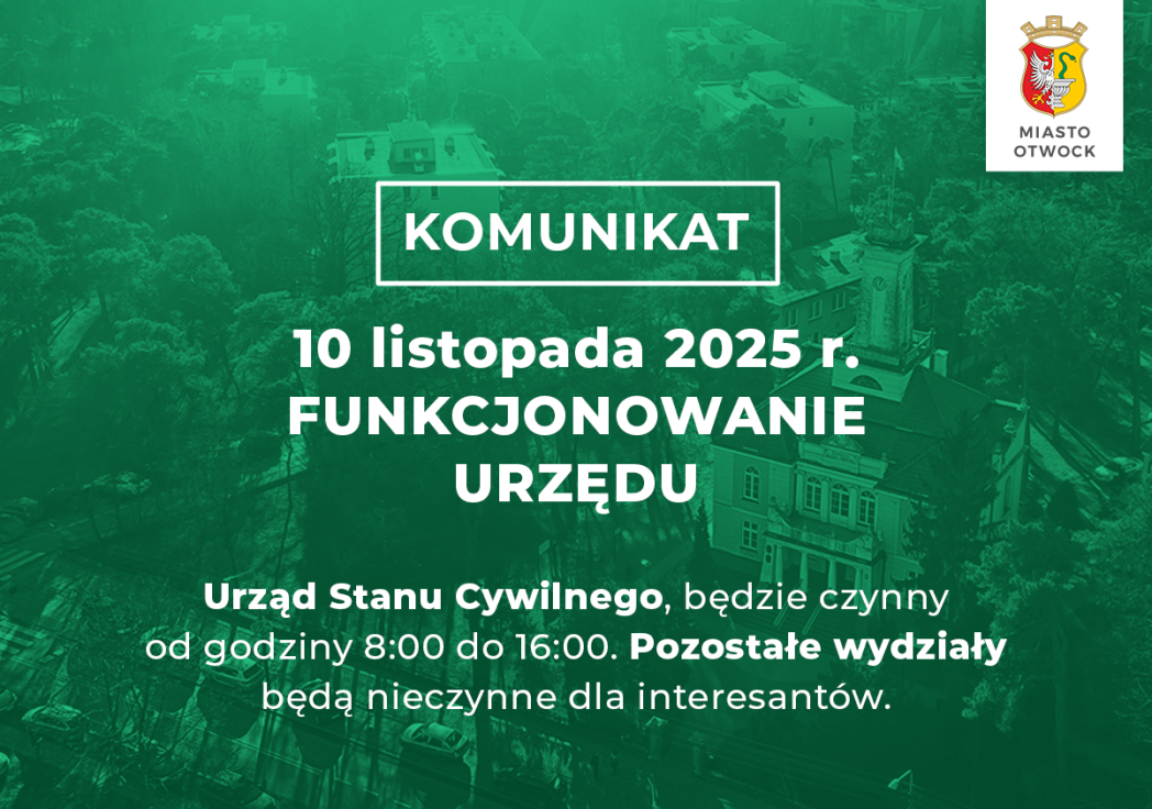 Funcjonowanie Urzędu w dniu 10 listopada