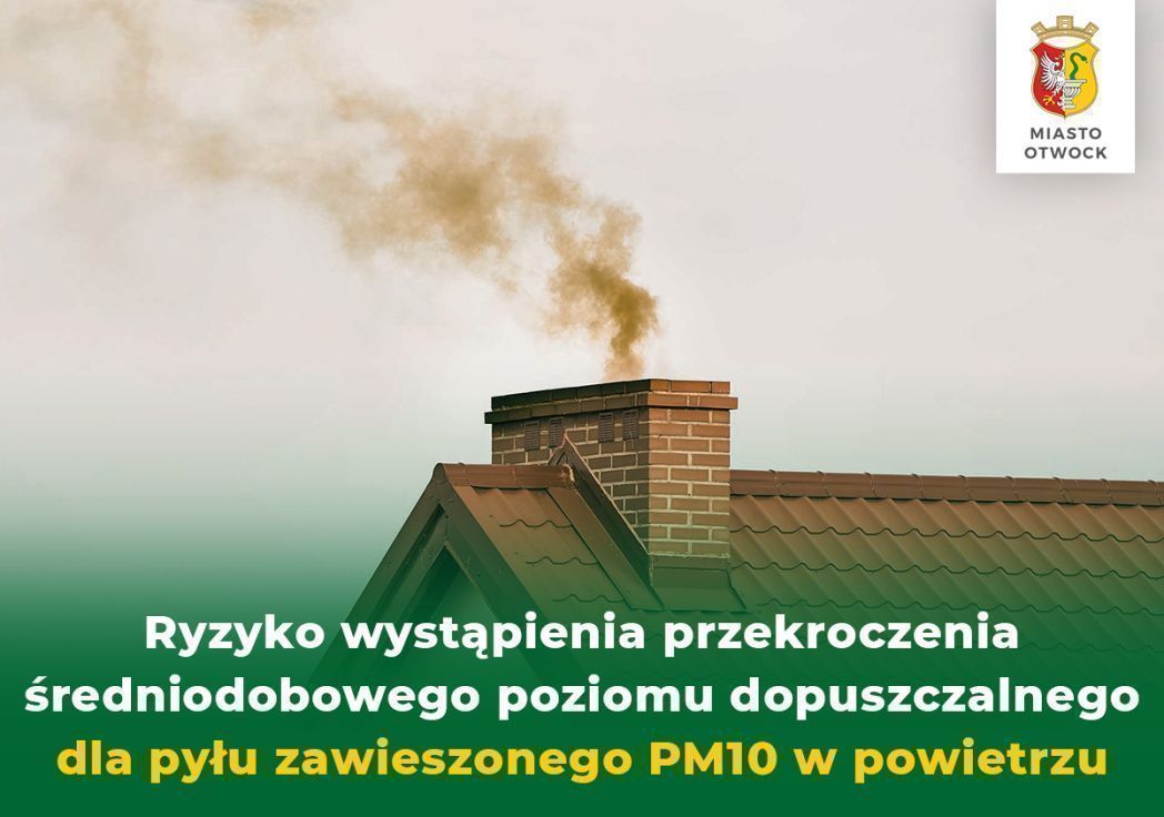 Ryzyko przekroczenia normy pyłu...